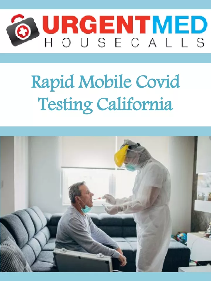 rapid mobile covid testing california