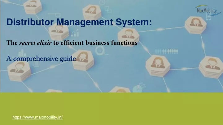 distributor management system the secret elixir