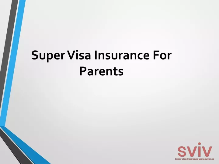 super visa insurance for parents