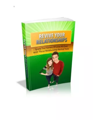 Revive your relationships - Spark The Flames of Love All Over With These Relationship Reival Tools