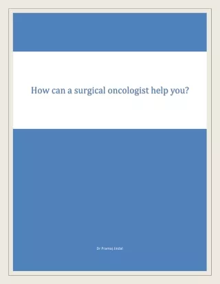 Best Surgical Oncologist in Delhi - Dr Pramoj Jindal
