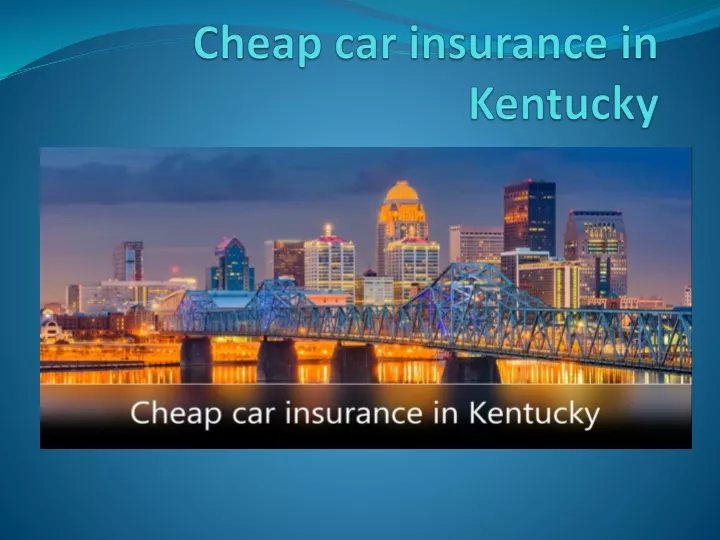 cheap car insurance in kentucky