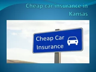 Cheap car insurance in Kansas