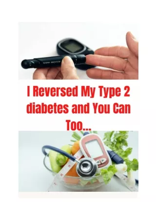How To Reverse Your Diabetes Type 2