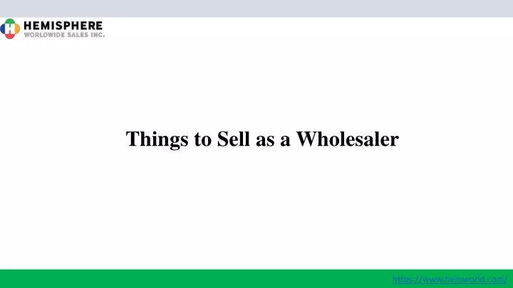 things to sell as a wholesaler
