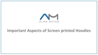 important aspects of screen printed hoodies
