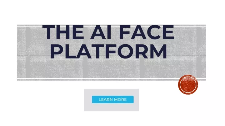 the ai face platform