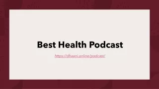 best health podcast