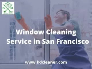 Window Cleaning Service in San Francisco