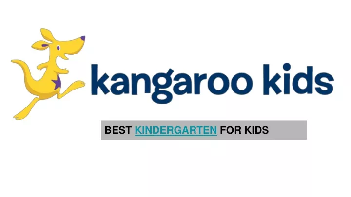 best kindergarten for kids