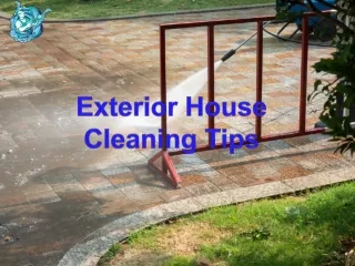 Exterior House Cleaning Tips