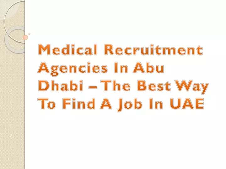 medical recruitment agencies in abu dhabi the best way to find a job in uae