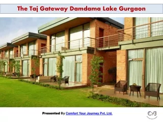 Corporate Weekend Getaways near Delhi | The Taj Gateway Damdama Lake Gurgaon