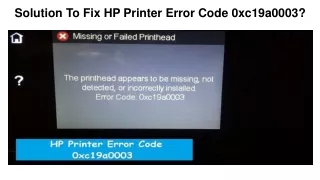 solution to fix hp printer error code 0xc19a0003