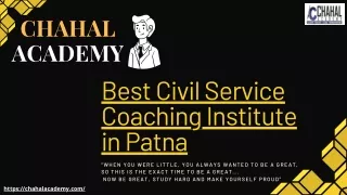 Best Civil Service Coaching Institute in Patna | Chahal Academy