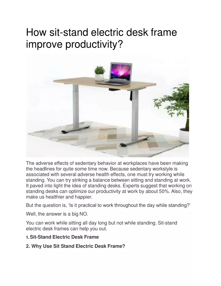 how sit stand electric desk frame improve productivity