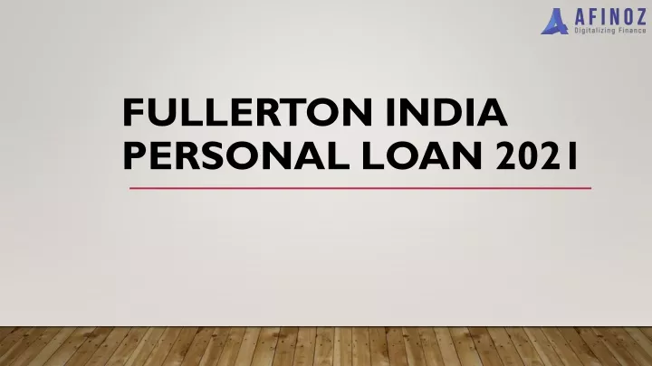 fullerton india personal loan 2021
