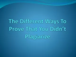 the different ways to prove that you didn t plagiarize