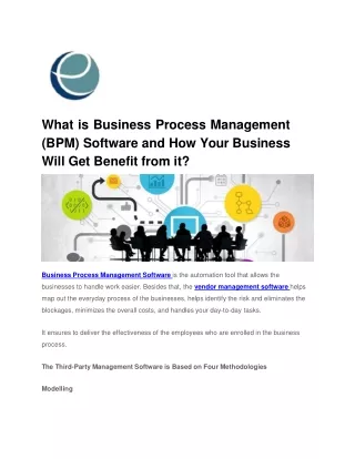 What is Business Process Management (BPM) Software and How Your Business Will Get Benefit from it?