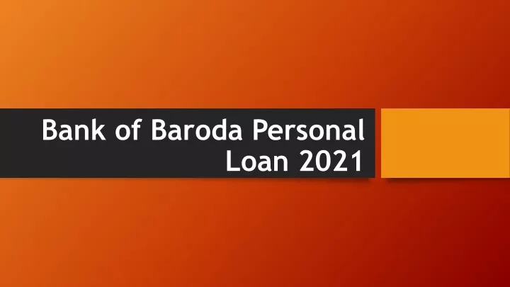 bank of baroda personal loan 2021