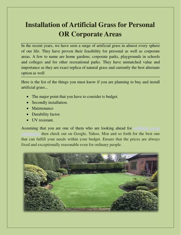 installation of artificial grass for personal or corporate areas