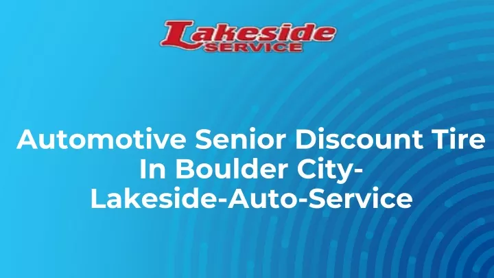 automotive senior discount tire in boulder city lakeside auto service