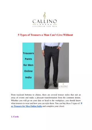 5 types of trousers a man can t live without