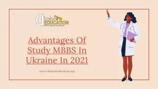 advantages of study mbbs in ukraine in 2021
