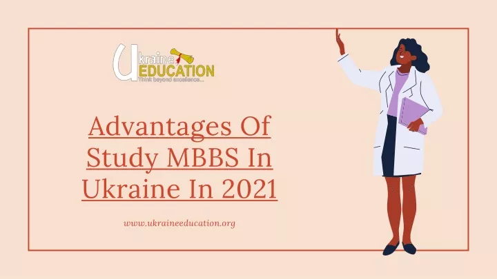 advantages of study mbbs in ukraine in 2021