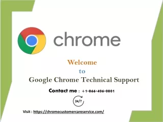 Fix Problems call  1-866-406-0801 Google Chrome Technical Support Number