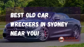 Australia's Best Old car wreckers in Sydney near you