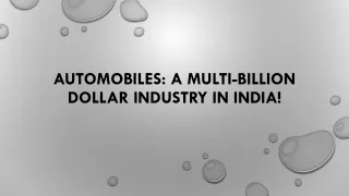 Automobiles: A Multi-billion Dollar Industry in India! | PMSAdvisors