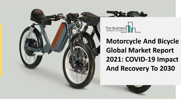 motorcycle and bicycle global market report 2021