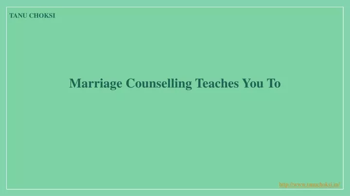 marriage counselling teaches you to