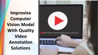 improvise computer vision model with quality