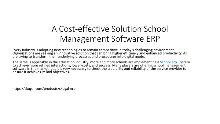 a cost effective solution school management software erp