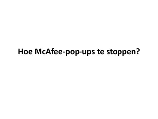 hoe mcafee pop ups te stoppen