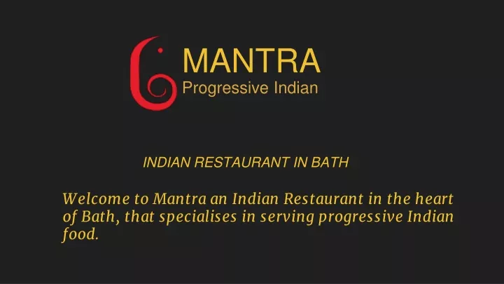 Ppt Mantra Progressive Indian Cuisinebest Indian Restaurant In Bath