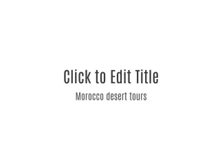 Morocco desert Trips