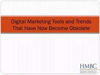 Digital Marketing Tools and Trends That Have Now Become Obsolete
