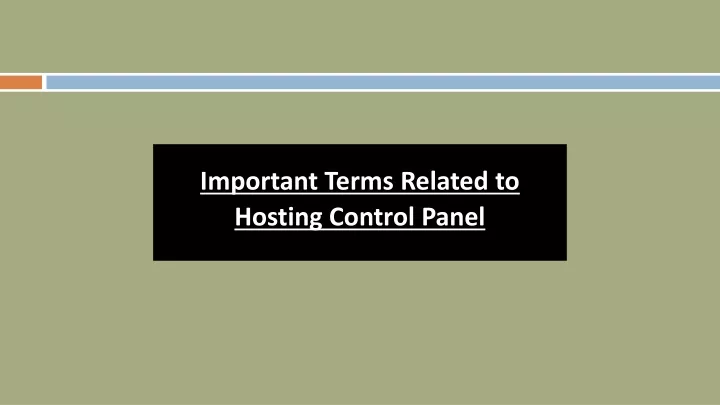 important terms related to hosting control panel