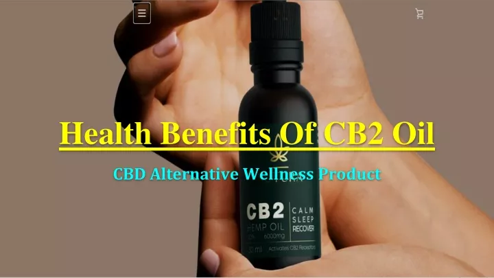 health benefits of cb2 oil