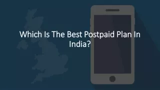 which is the best postpaid plan in india
