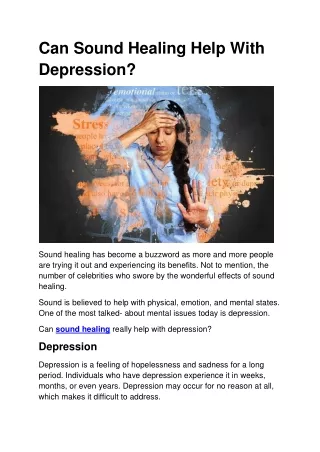 Can Sound Healing Help With Depression?