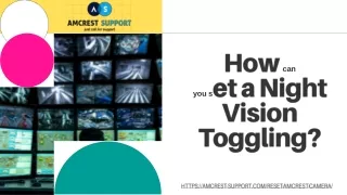 how can you s et a night vision toggling