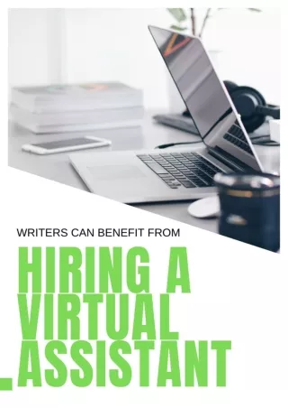 Writers Can Benefit from Hiring a Virtual Assistant