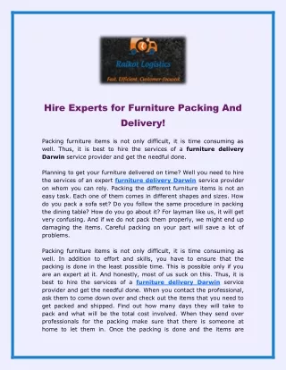 Hire Experts for Furniture Packing And Delivery!