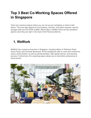 Top 3 Coworking Spaces in Singapore