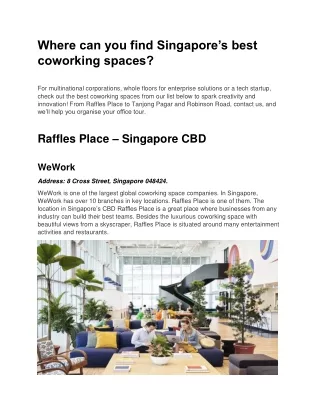 Where can you find the best Coworking Space in Singapore?