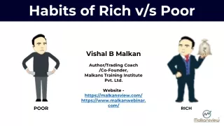Habits of Rich v/s Poor by Vishal B Malkan
